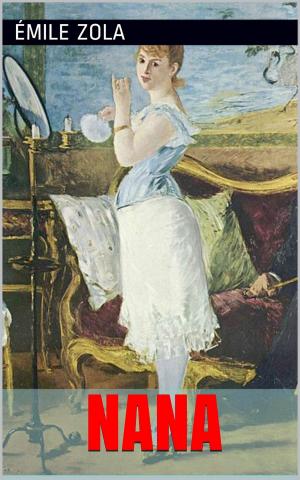Cover of the book Nana by Madame de La Fayette