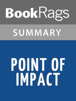 bigCover of the book Point of Impact by Stephen Hunter l Summary & Study Guide by 