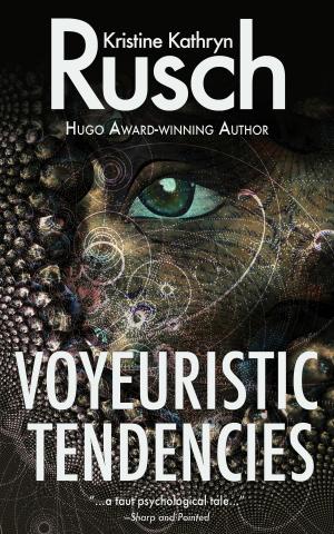 Cover of the book Voyeuristic Tendencies by Pulphouse Fiction Magazine, Dean Wesley Smith, ed., Jerry Oltion, Annie Reed, O'Neil De Noux, Kevin J. Anderson, Mary Jo Rabe, Ray Vukcevich, Michael Kowal, J. Steven York, Mike Resnick, David Stier, Valerie Brook, Sabrina Chase, Stephanie Writt, Kristine Kathryn Rusch, Kent Patterson, M. L. Buchman, Chuck Heintzelman, Robert Jeschonek