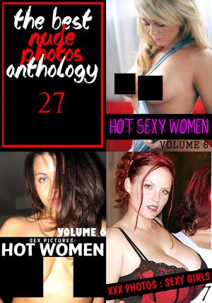 Book cover of The Best Nude Photos Anthology 27 - 3 books in one