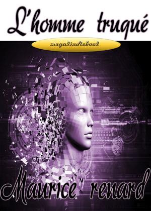 Cover of L'Homme Truqué
