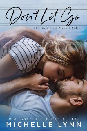 Cover of the book Don't Let Go by Joanne Mallory