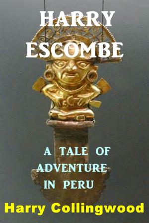 Cover of the book Harry Escombe by H. Irving Hancock