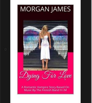 Cover of the book Dying For Love by Jay El Mitchell