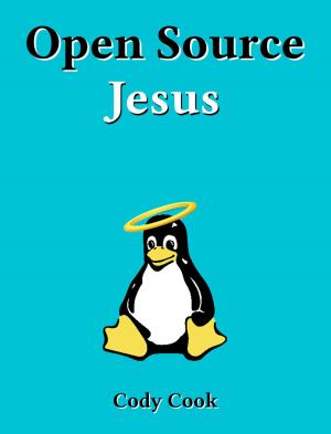Cover of the book Open Source Jesus by María Saavedra Inaraja, Javier Amate Expósito