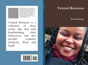 Cover of the book Twisted Romance by Roberta James, Alex Pryce