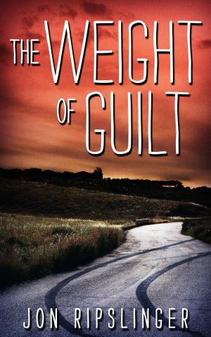 Cover of the book The Weight of Guilt by Fern Ronay
