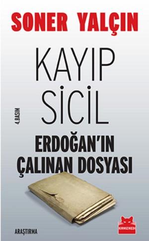 Cover of the book Kayıp Sicil by Soner Yalçın