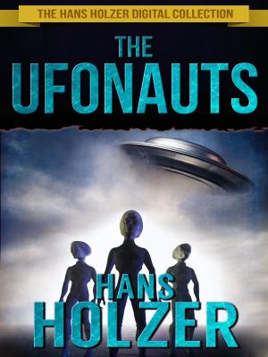 Cover of the book The Ufonauts by Tim Curran