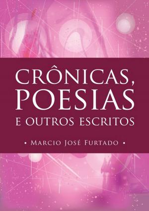 Cover of the book CrÔnicas, Poesias E Outros Escritos by Robson Castro