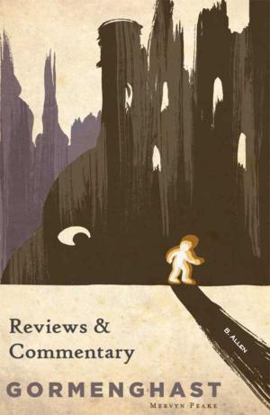 Cover of Gormenghast - Reviews & Commentary by B. Allen, Metaphorosis Books