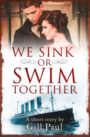 Cover of the book We Sink or Swim Together: An eShort love story by L.A. Detwiler