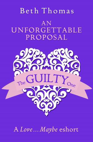 bigCover of the book An Unforgettable Proposal: A Love…Maybe Valentine eShort by 