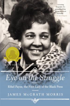 Cover of the book Eye On the Struggle by David Mendell