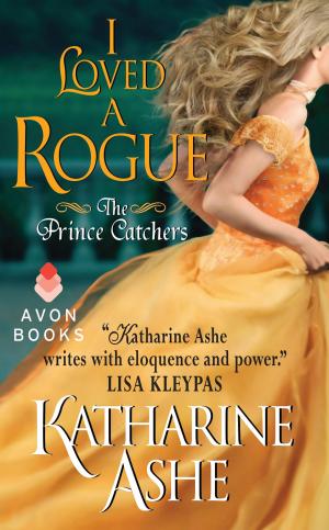 Cover of the book I Loved a Rogue by Elizabeth Marx