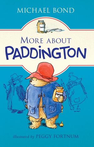 Book cover of More about Paddington