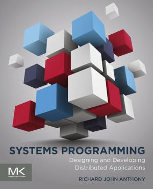 Cover of the book Systems Programming by Jorge A. Perez-Peraza, Igor Y. Libin