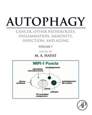 Cover of Autophagy: Cancer, Other Pathologies, Inflammation, Immunity, Infection, and Aging