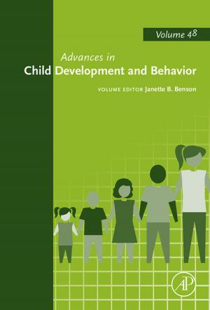 Cover of the book Advances in Child Development and Behavior by A S W Wong, Yan Li