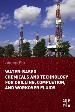 Book cover of Water-Based Chemicals and Technology for Drilling, Completion, and Workover Fluids