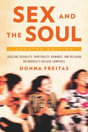 Cover of the book Sex and the Soul, Updated Edition by 