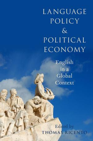 Cover of the book Language Policy and Political Economy by Maury Klein