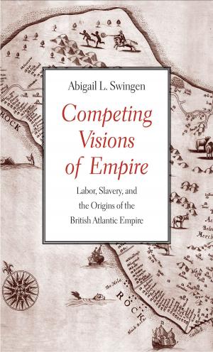 Cover of the book Competing Visions of Empire by Daniel Jütte (Jutte)