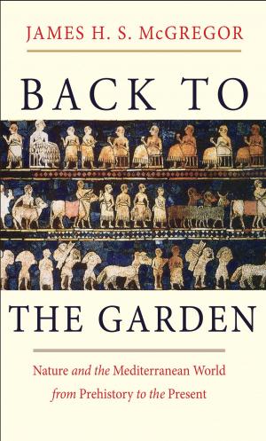 Cover of the book Back to the Garden by Max Page