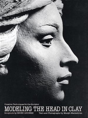 Cover of the book Modeling the Head in Clay by Lee J. Ames