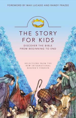 Cover of the book NIrV, The Story for Kids, eBook by Zondervan