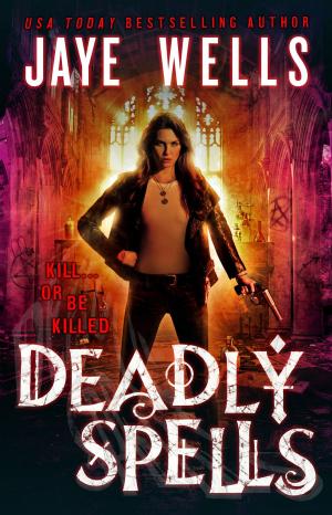 Cover of the book Deadly Spells by Karen Miller