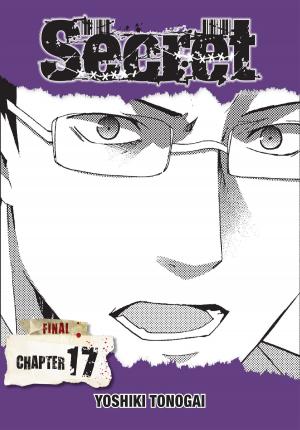 Cover of the book Secret, Chapter 17 by Kugane Maruyama, Hugin Miyama, Satoshi Oshio