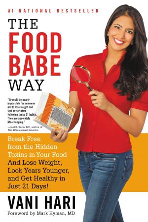 Cover of the book The Food Babe Way by Justine Crowley