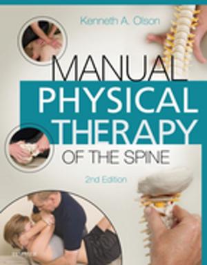 Cover of the book Manual Physical Therapy of the Spine - E-Book by Leonard A Levin, MD, PhD, Daniel M. Albert, MD, MS