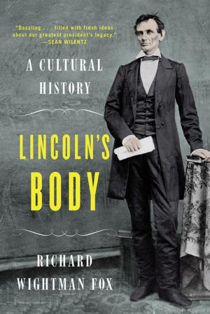 Cover of the book Lincoln's Body: A Cultural History by John B. Taylor