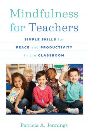 Cover of the book Mindfulness for Teachers: Simple Skills for Peace and Productivity in the Classroom (The Norton Series on the Social Neuroscience of Education) by Martha Serpas
