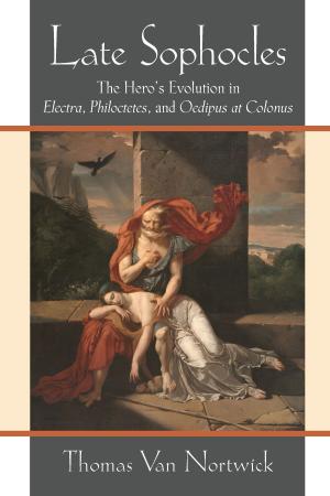 Cover of the book Late Sophocles by Denise Roth Allen