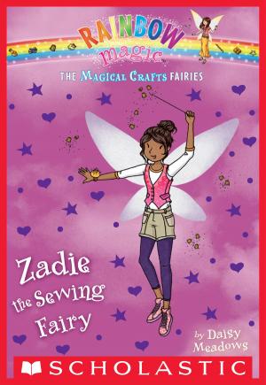 Cover of the book The Magical Crafts Fairies #3: Zadie the Sewing Fairy by Daisy Meadows