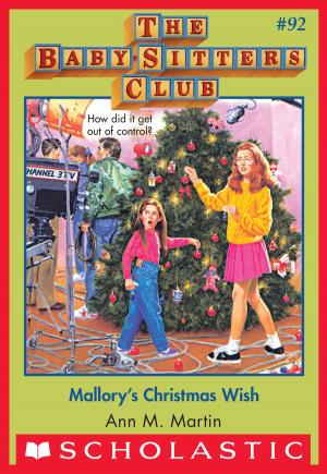 Cover of the book The Baby-Sitters Club #92: Mallory's Christmas Wish by Cecil Castellucci