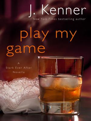 bigCover of the book Play My Game: A Stark Ever After Novella by 