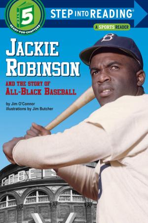 Book cover of Jackie Robinson and the Story of All Black Baseball