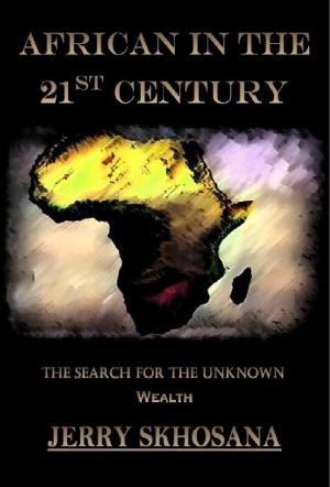 Cover of the book African in the 21st Century by Bob Andelman, Lori Parsells
