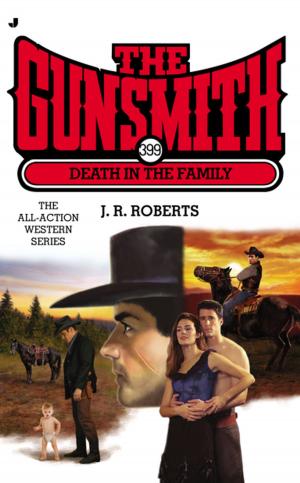 Cover of the book The Gunsmith #399 by David Priestland