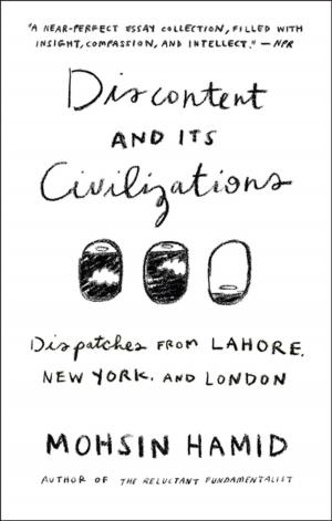 Cover of the book Discontent and its Civilizations by 
