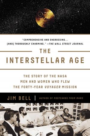 Cover of the book The Interstellar Age by David Goldblatt, Johnny Acton