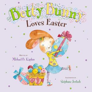 Cover of the book Betty Bunny Loves Easter by Jason Lethcoe