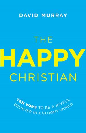 Book cover of The Happy Christian