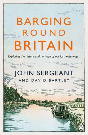 Book cover of Barging Round Britain