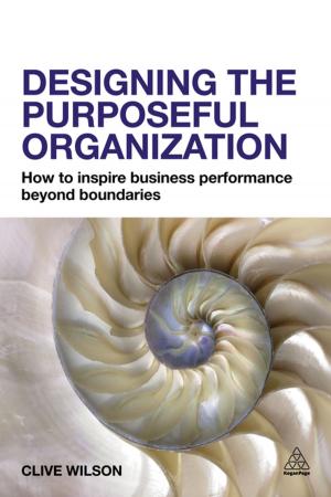Cover of the book Designing the Purposeful Organization by Stacia Skinner, Marisa Pensa