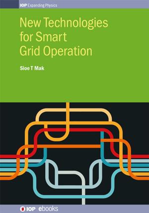 Cover of the book New Technologies for Smart Grid Operation by Badis Ydri
